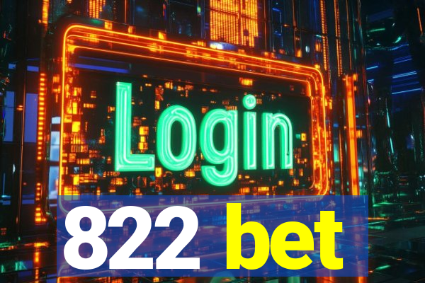 822 bet